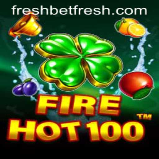 Discover the Thrills of FireHot100: A FreshBet Innovation